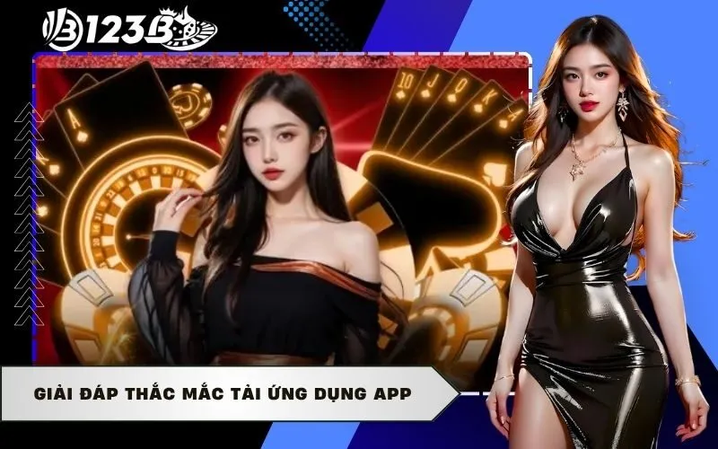 Giải đáp thắc mắc tải ứng dụng app