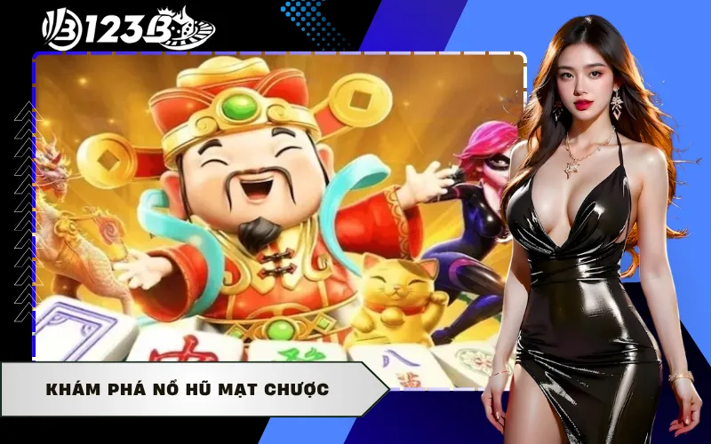 Khám Phá Nổ Hũ Mạt Chược