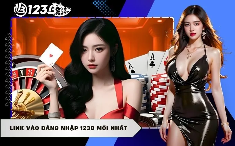Link vào đăng nhập 123b mới nhất